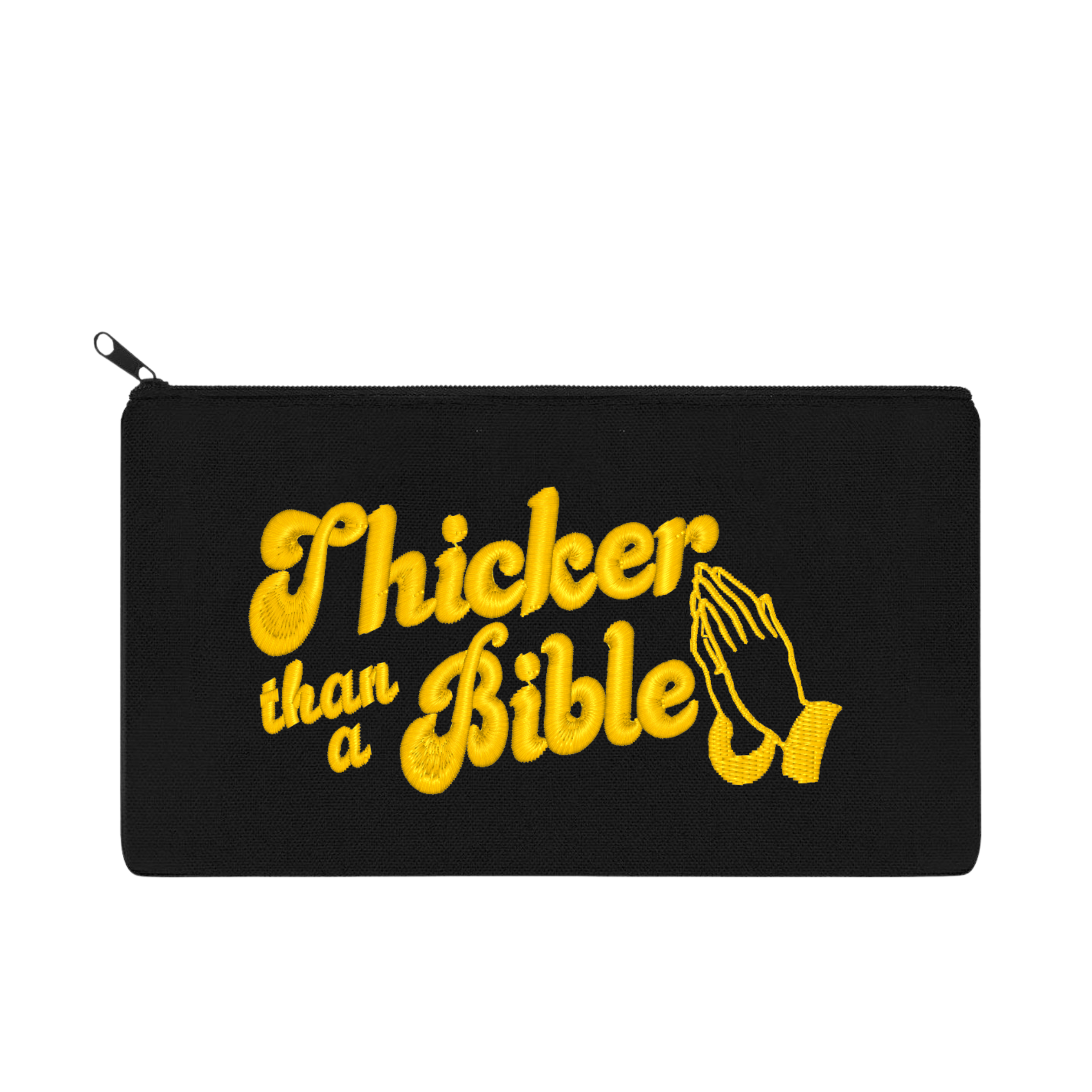 Thicker Than a Bible Embroidered Multipurpose Zipper Pouch Bag