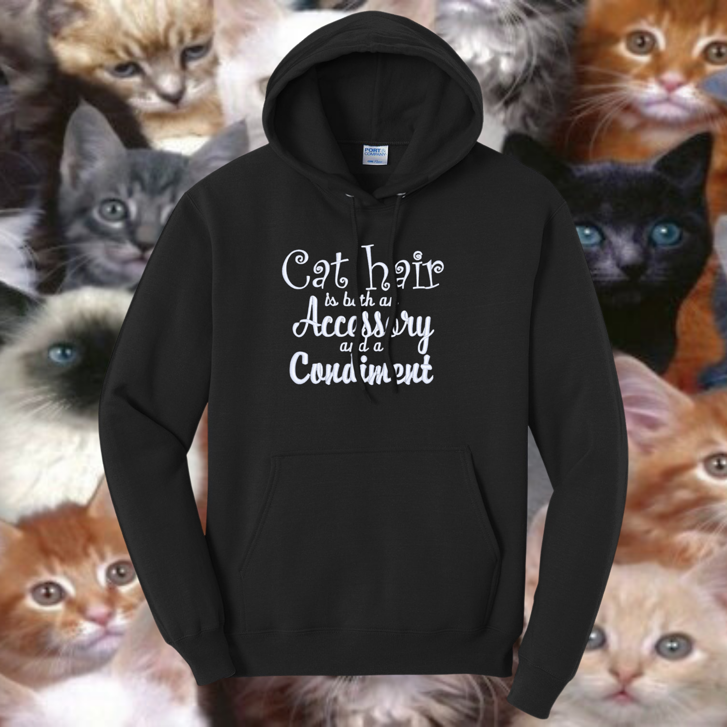 Cat Hair is Both an Accessory and a Condiment Black Hoodie, Unisex