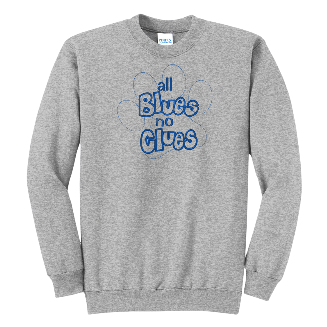 All Blues No Clues Embroidered Crewneck Sweatshirt, Unisex