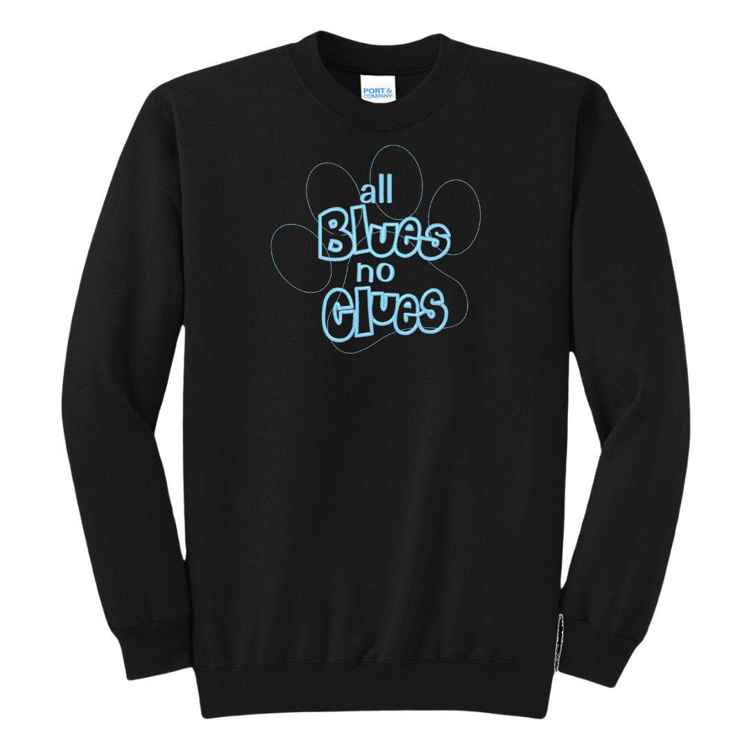 All Blues No Clues Embroidered Crewneck Sweatshirt, Unisex