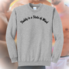 Daddy is a State of Mind Embroidered Crewneck Sweatshirt, Unisex