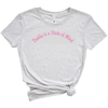 Daddy is a State of Mind Embroidered Tee Shirt, Unisex