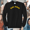 Fake Adult Embroidered Crewneck Sweatshirt, Unisex