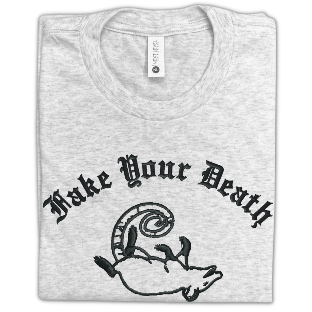 Fake Your Death Embroidered Tee Shirt, Unisex