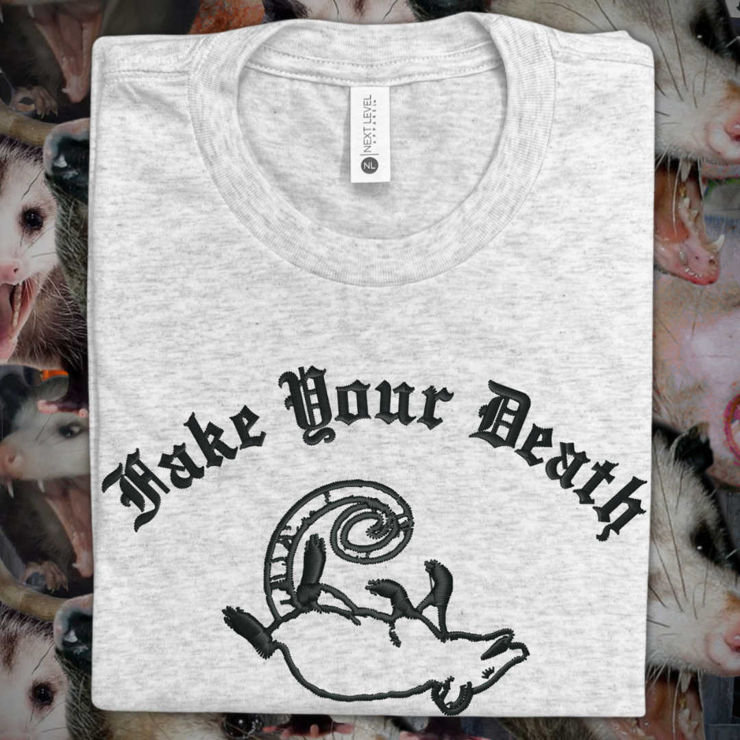 Fake Your Death Embroidered Tee Shirt, Unisex