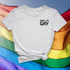 Move I'm Gay Embroidered Tee Shirt, Unisex