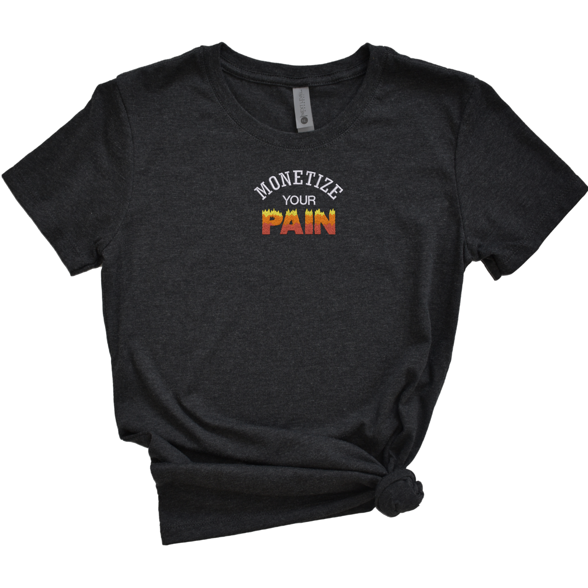 Monetize Your Pain Embroidered Tee Shirt, Unisex