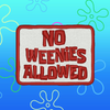 No Weenies Allowed Spongebob Embroidered Iron-on Patch