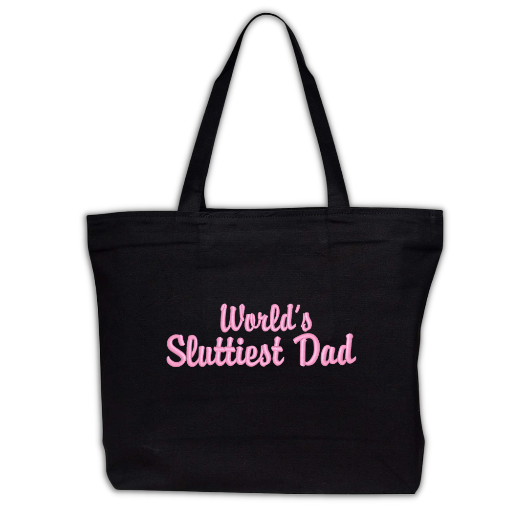 World's Sluttiest Dad Embroidered Canvas Tote Bag