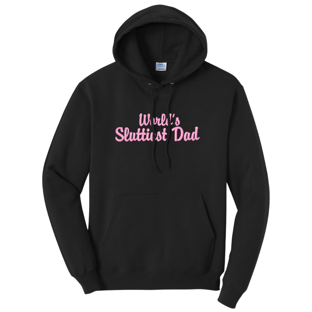 World's Sluttiest Dad Embroidered Black Hoodie, Unisex