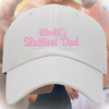 World's Sluttiest Dad Embroidered Dad Hat, One Size Fits All