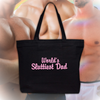 World's Sluttiest Dad Embroidered Canvas Tote Bag