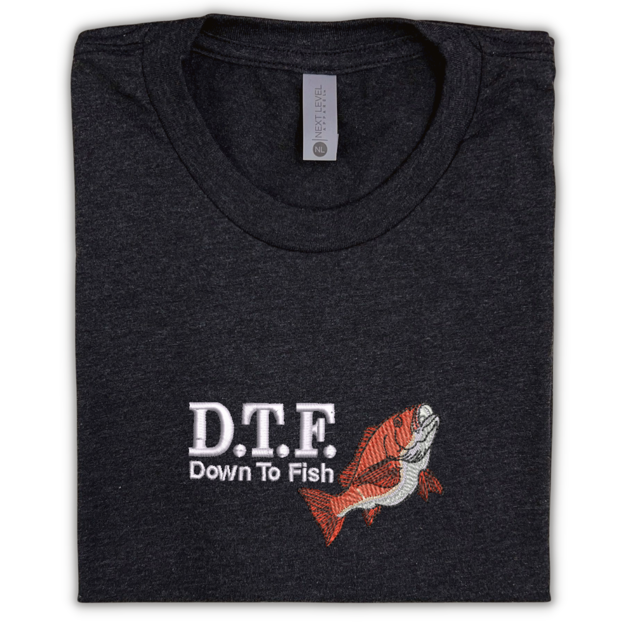 Down To Fish DTF Embroidered Tee Shirt Unisex