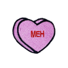 Meh Candy Conversation Heart Embroidered Iron-on Patch