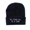 My Other Hat is a Car Beanie - IncredibleGood Inc
