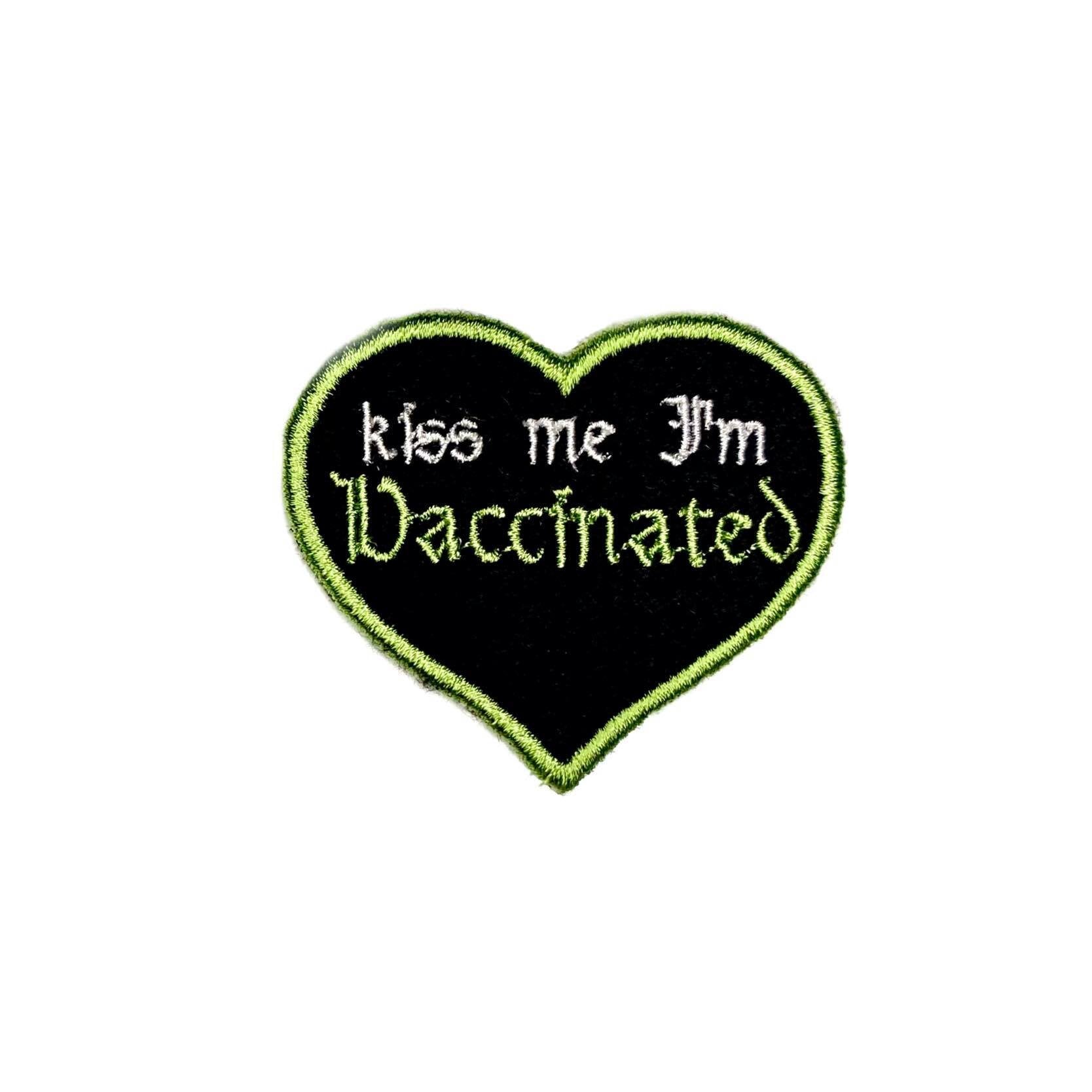 Kiss Me I'm Vaccinated Embroidered Iron-on Patch - IncredibleGood Inc