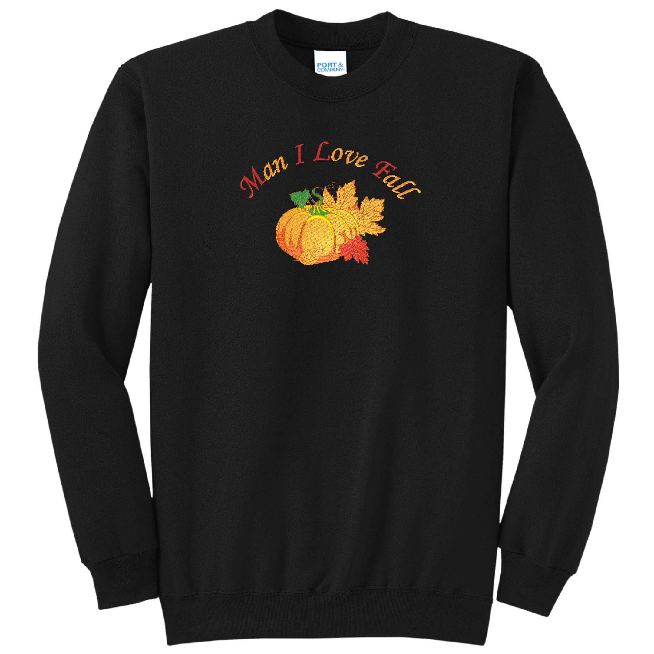 Man I Love Fall MILF Embroidered Crewneck Sweatshirt, Black, Unisex