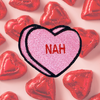Load image into Gallery viewer, Nah Candy Conversation Heart Embroidered Iron-on Patch