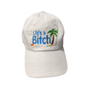 Load image into Gallery viewer, Life&#39;s a Bitch Dad Hat - IncredibleGood Inc