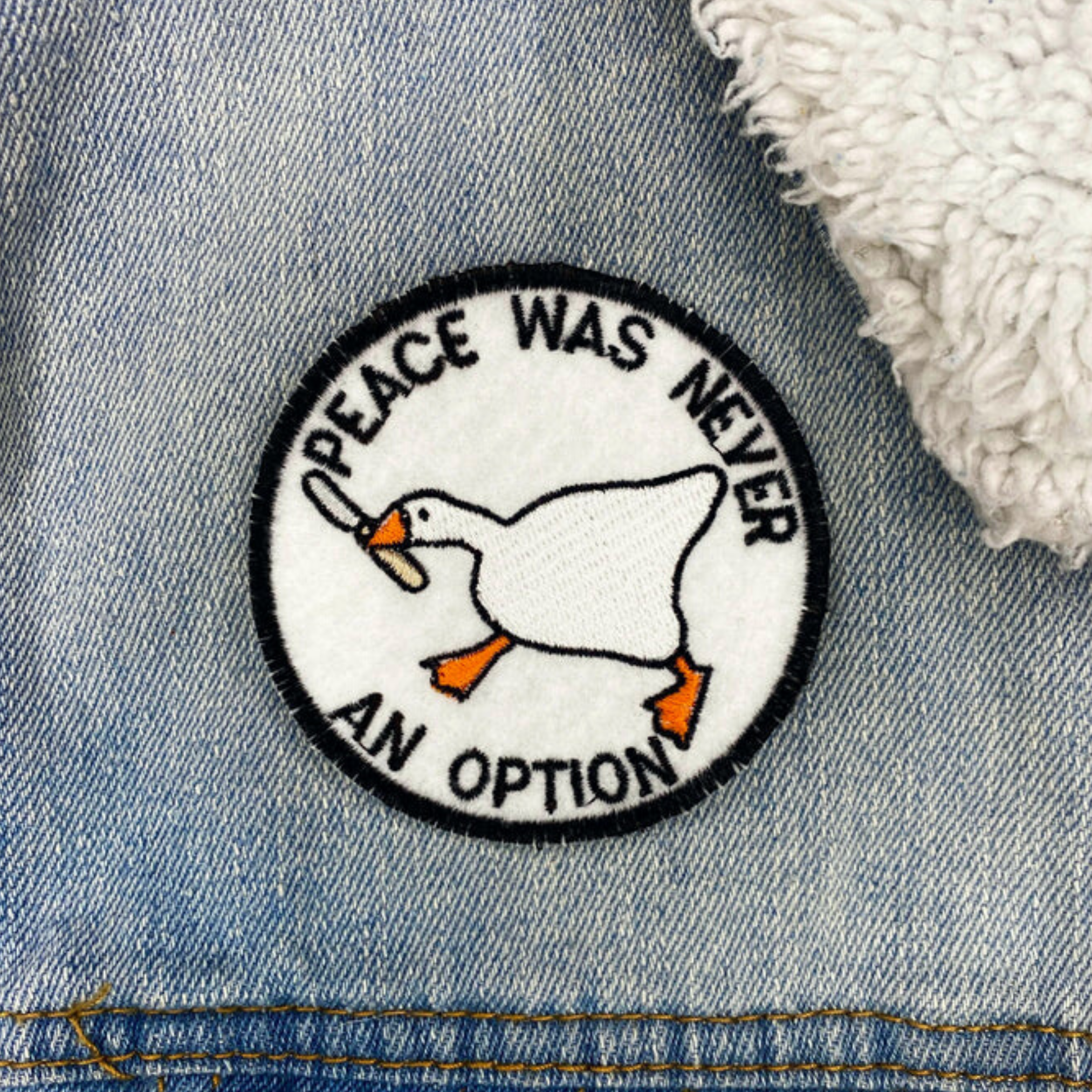 Untitled Goose Game "Peace Was Never An Option" Embroidered Iron-on Patch