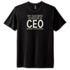 My Favorite Position is CEO (Missionary is a Close Second) Embroidered Black Tee Shirt, Unisex