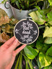 Not Dead Yet Botanical 4-inch Embroidery Hoop