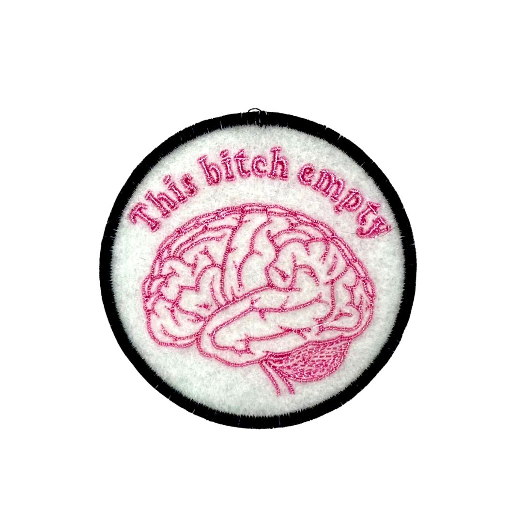This Bitch Empty Embroidered Iron-on Patch