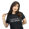 I'm Not Like Other Girls I'm Worse Black Embroidered Shirt