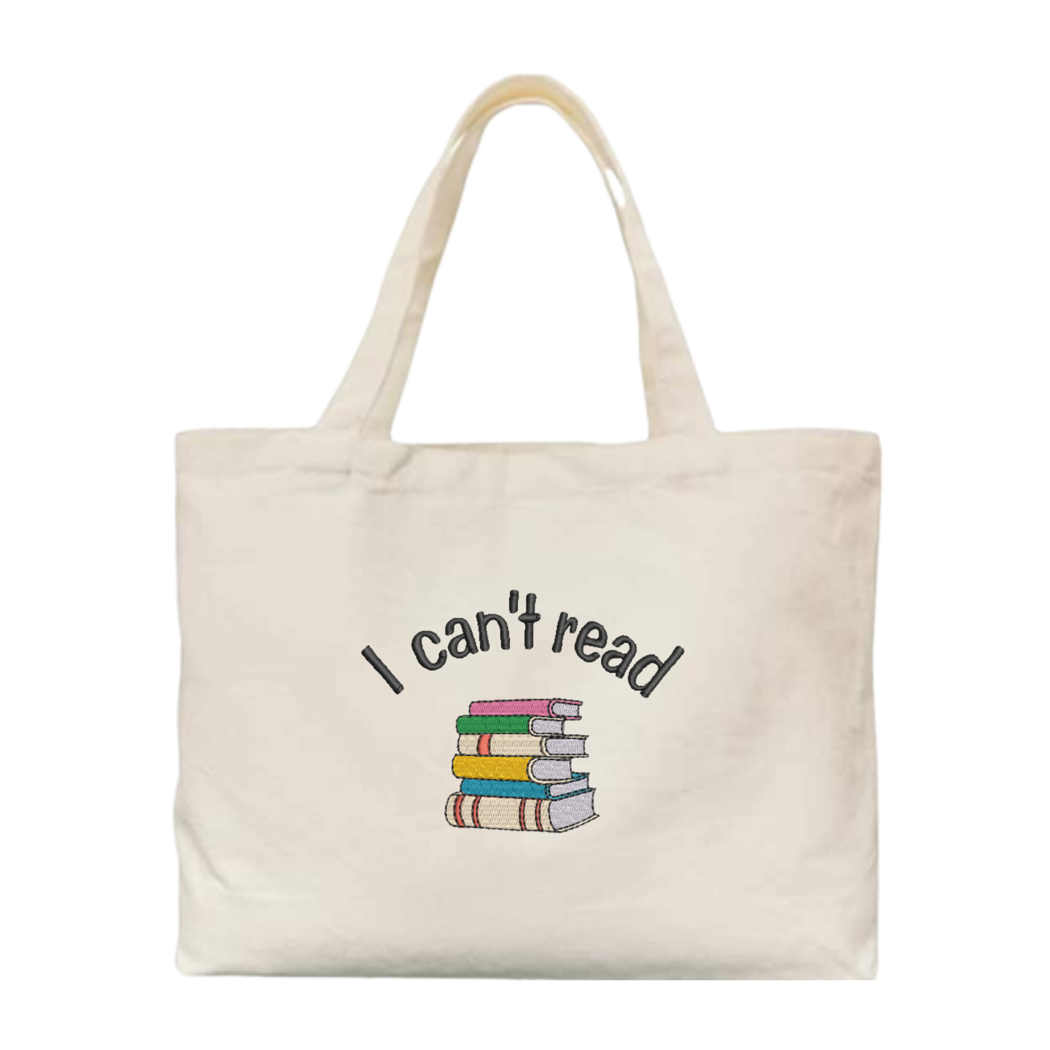 I Can't Read Embroidered Canvas Tote Book Bag