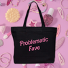 Problematic Fave Embroidered Black Canvas Tote Bag