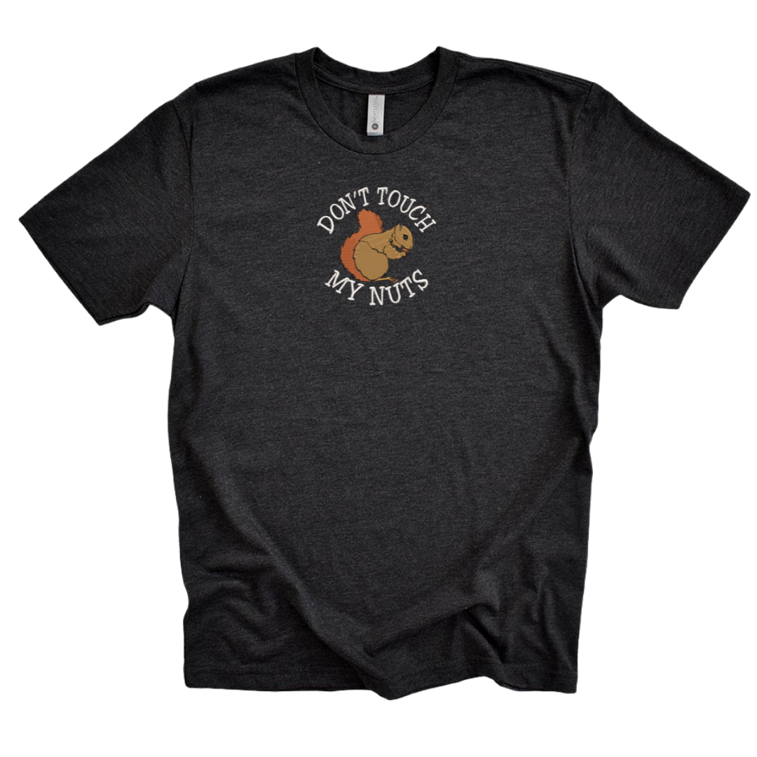 Don't Touch My Nuts Embroidered Squirrel Black Tee Shirt, Unisex