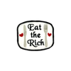 Eat The Rich Embroidered Iron-on Patch - IncredibleGood Inc