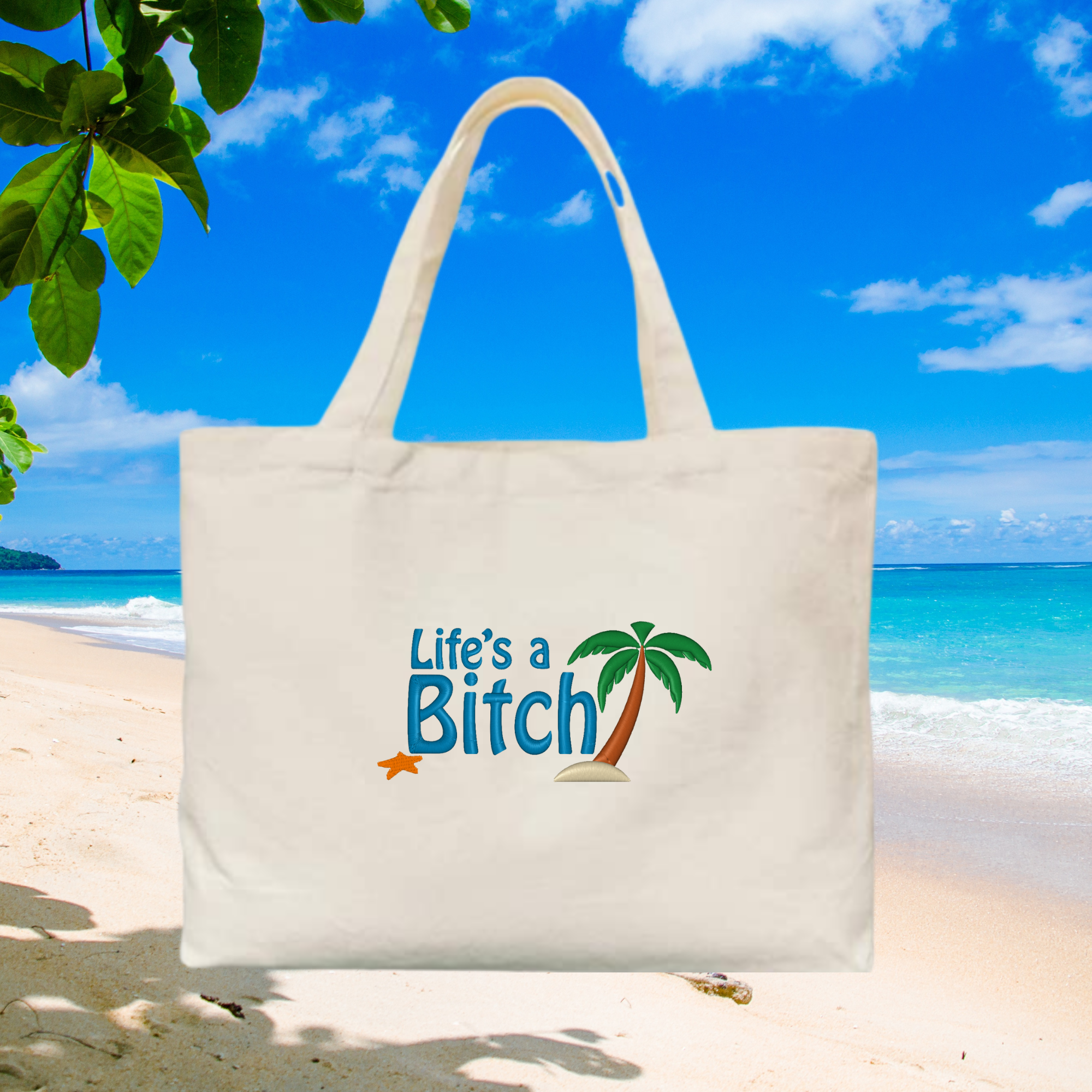 Life's a Bitch Palm Tree Embroidered Canvas Tote Bag