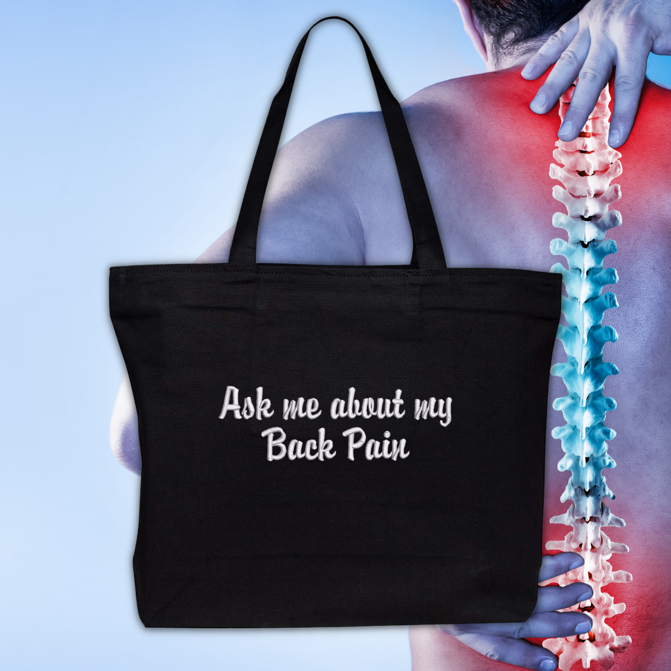 Ask Me About My Back Pain Embroidered Canvas Tote Bag