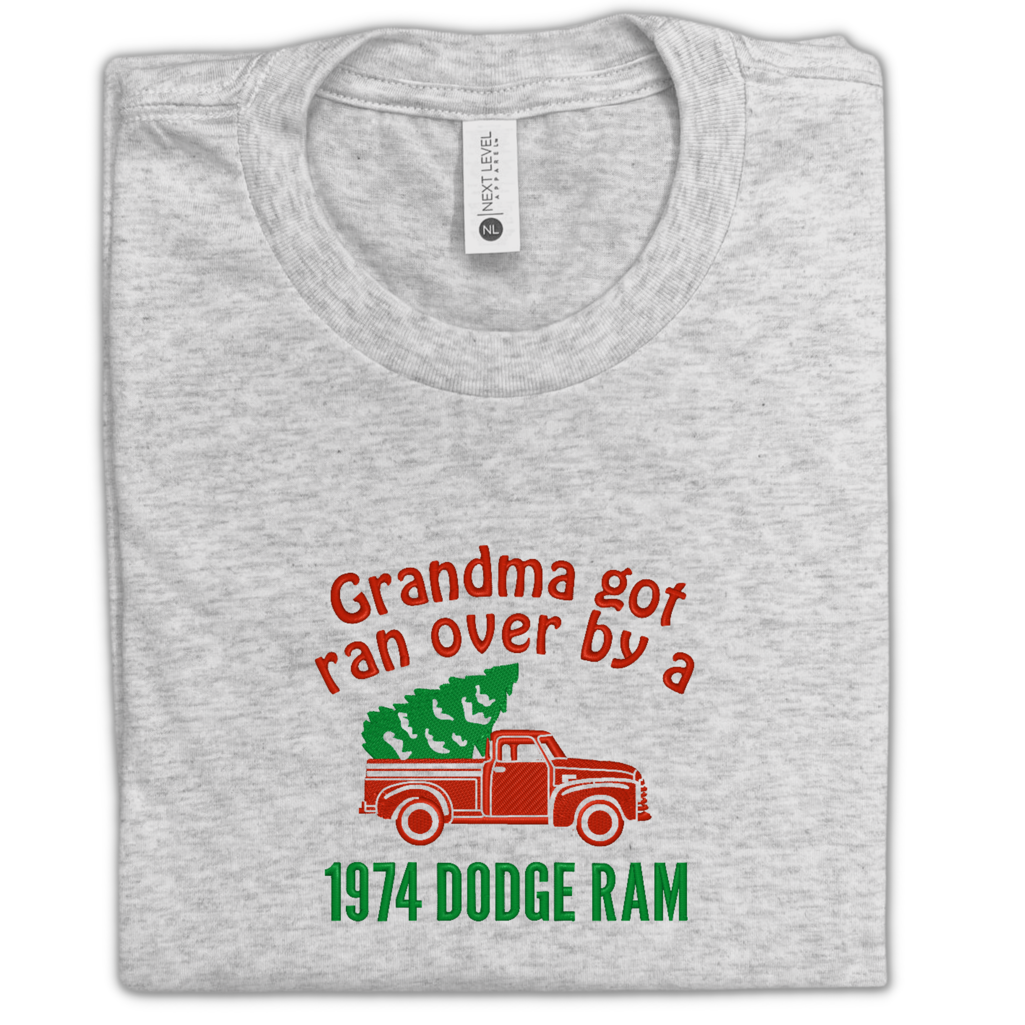 Grandma Got Run Over by a 1974 Dodge Ram Embroidered White Christmas Tee Shirt