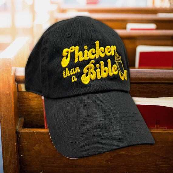 Thicker Than A Bible Embroidered Black Dad Hat, One Size Fits All