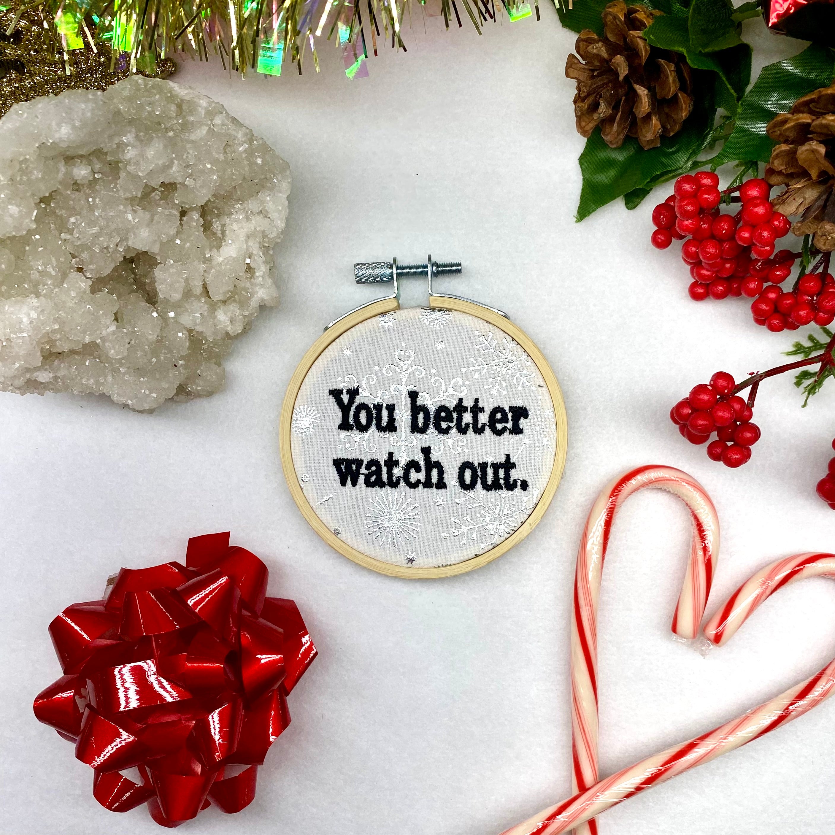 You Better Watch Out Christmas Embroidery Hoop 3"