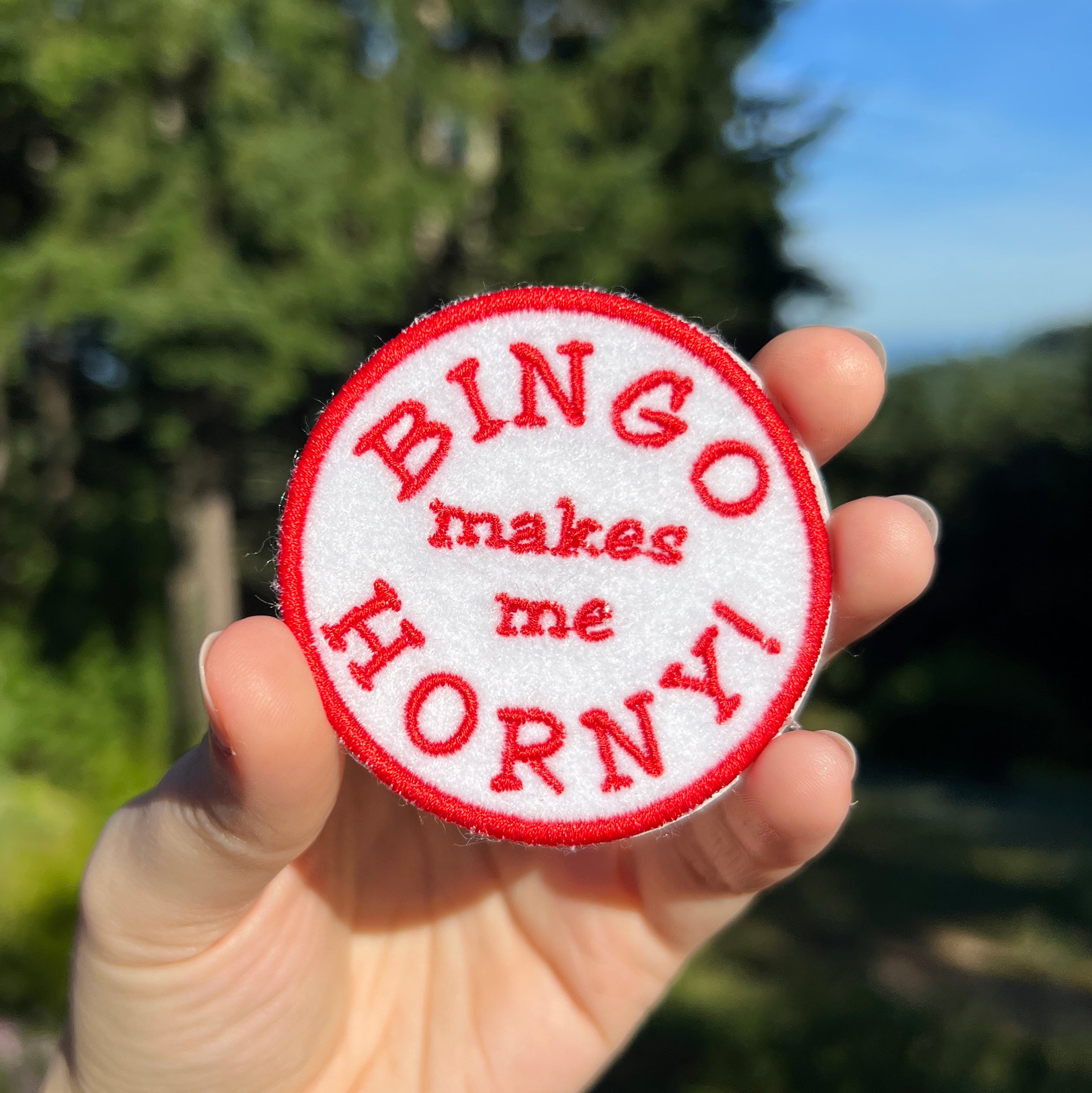 Bingo Makes Me Horny Embroidered Iron-On Patch