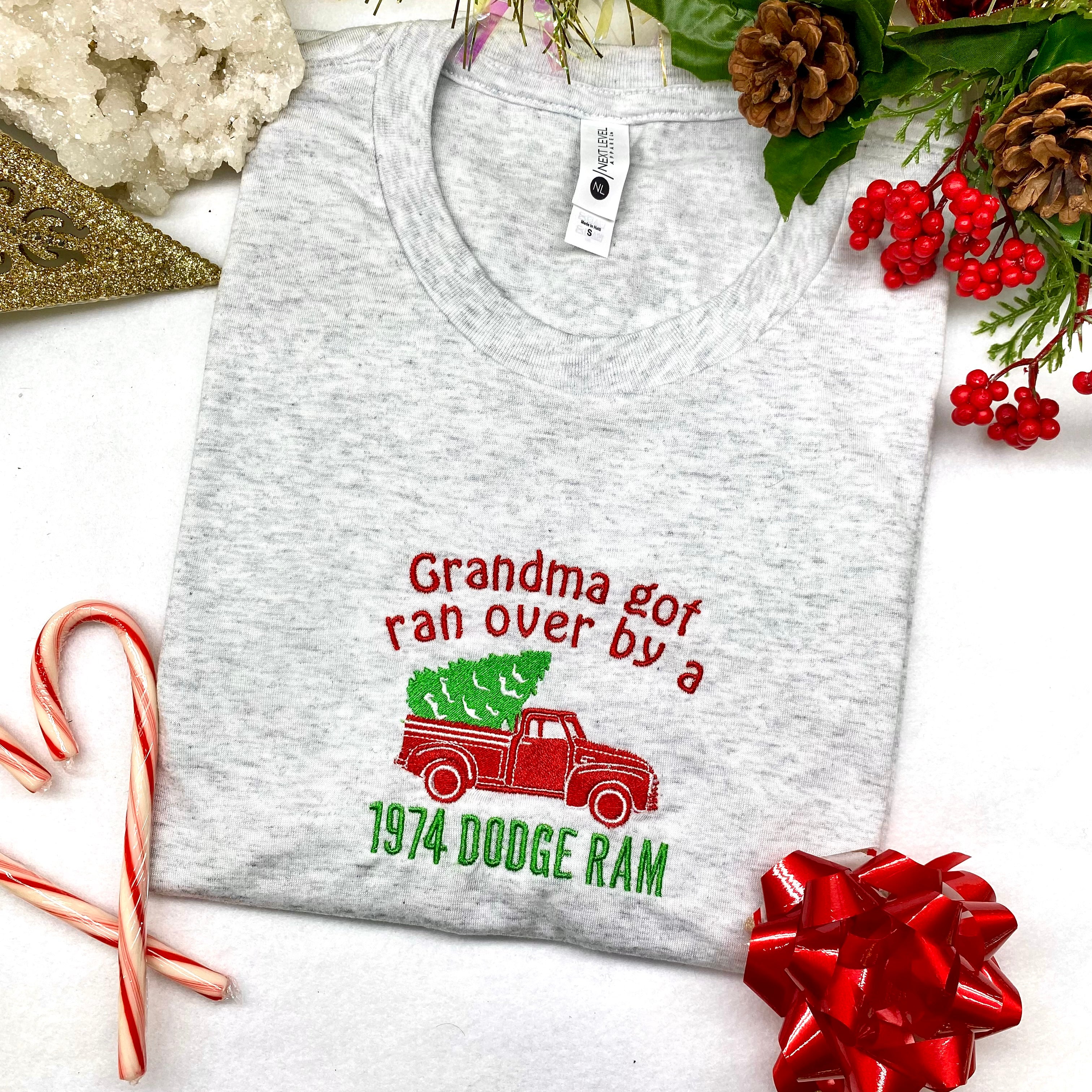 Grandma Got Run Over by a 1974 Dodge Ram Embroidered White Christmas Tee Shirt