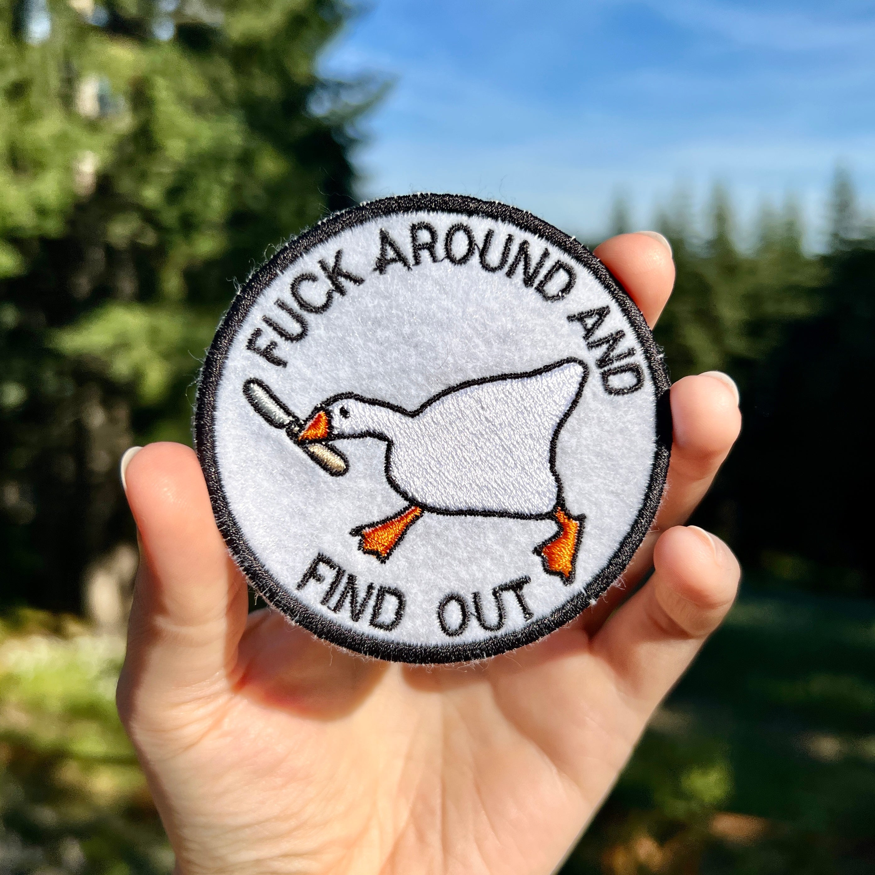 Untitled Goose Game "Fuck Around and Find Out" Embroidered Iron-on Patch