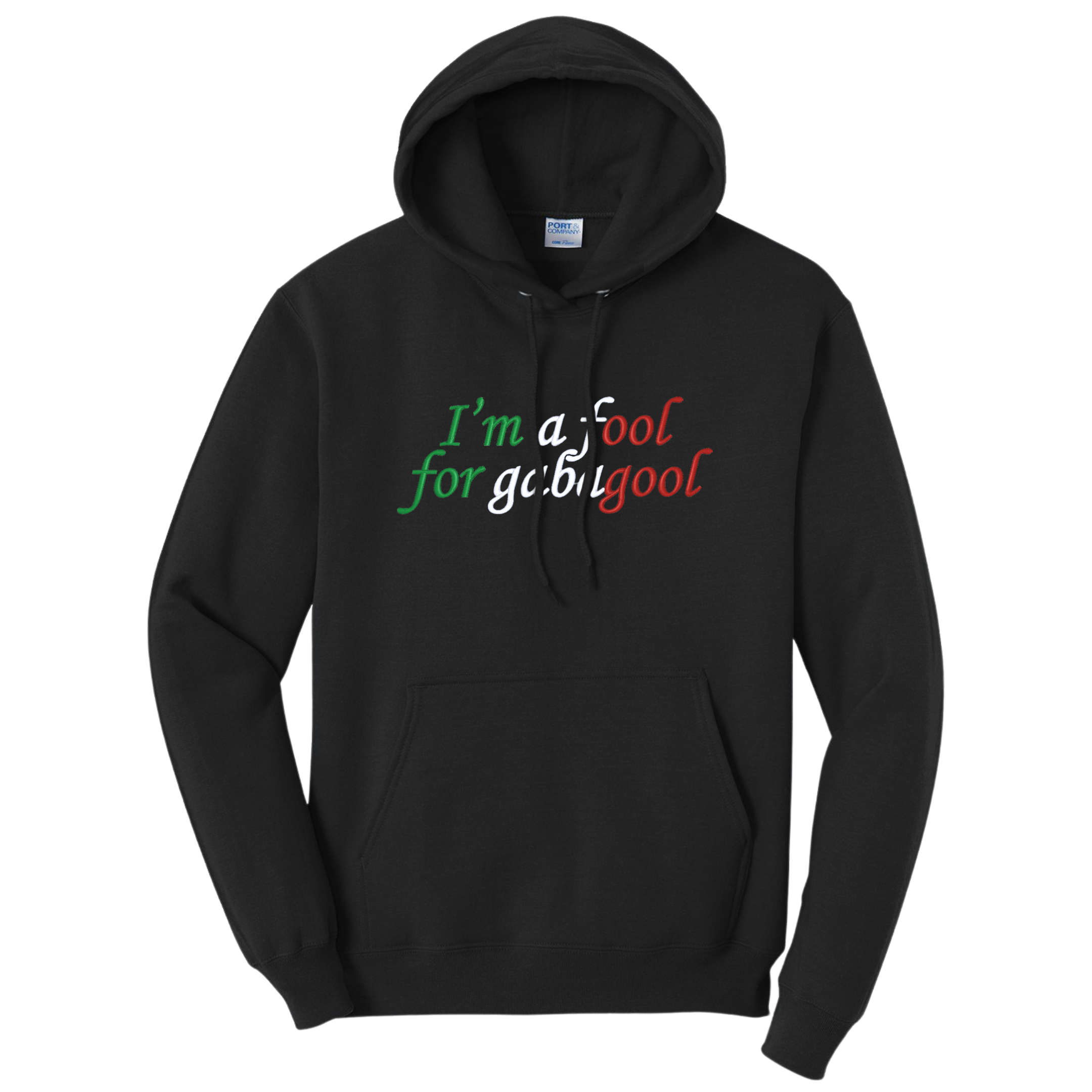 I'm a Fool for Gabagool Embroidered Black Hoodie, Unisex