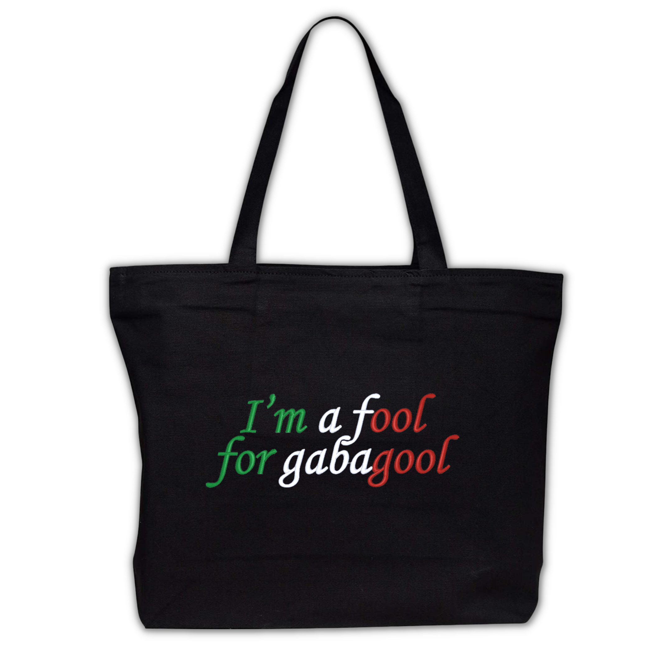 I'm a Fool for Gabagool Embroidered Black Canvas Tote Bag