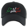 I'm a Fool for Gabagool Embroidered Black Dad Hat, One Size Fits All