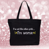 I'm Not Like Other Girls, I'm Worse Black Embroidered Canvas Tote Bag